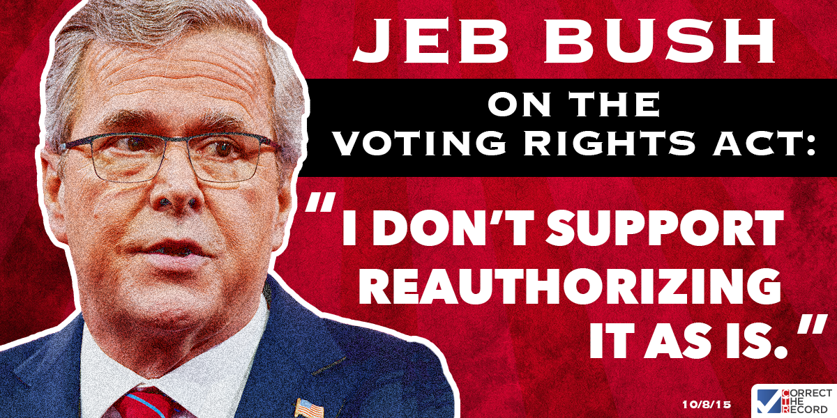 Jeb Bush on the Voting Rights Act